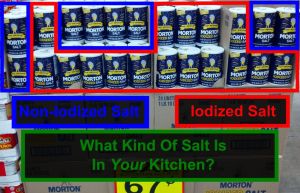Picture of mixed Iodized and Non-Iodized Salt at the grocery story